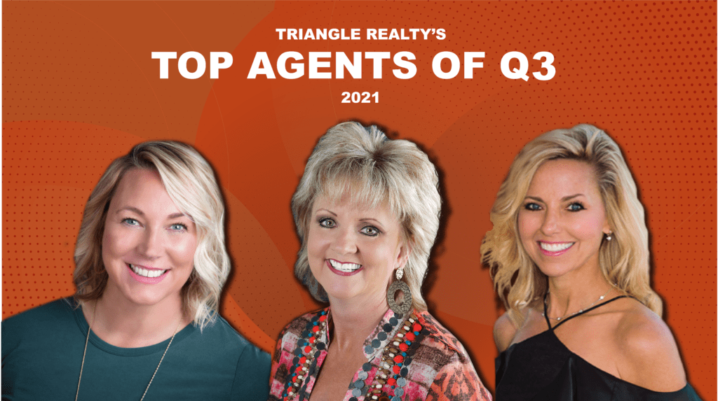 Q3 Top Agents 2021 Triangle Realty