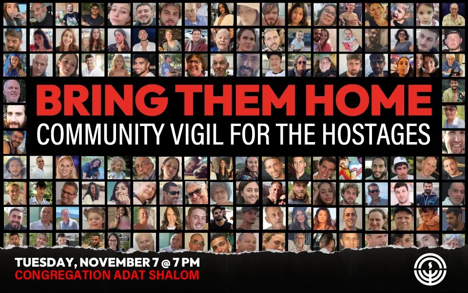 Bring Them Home Community Vigil for the Hostages Tribester Jewish