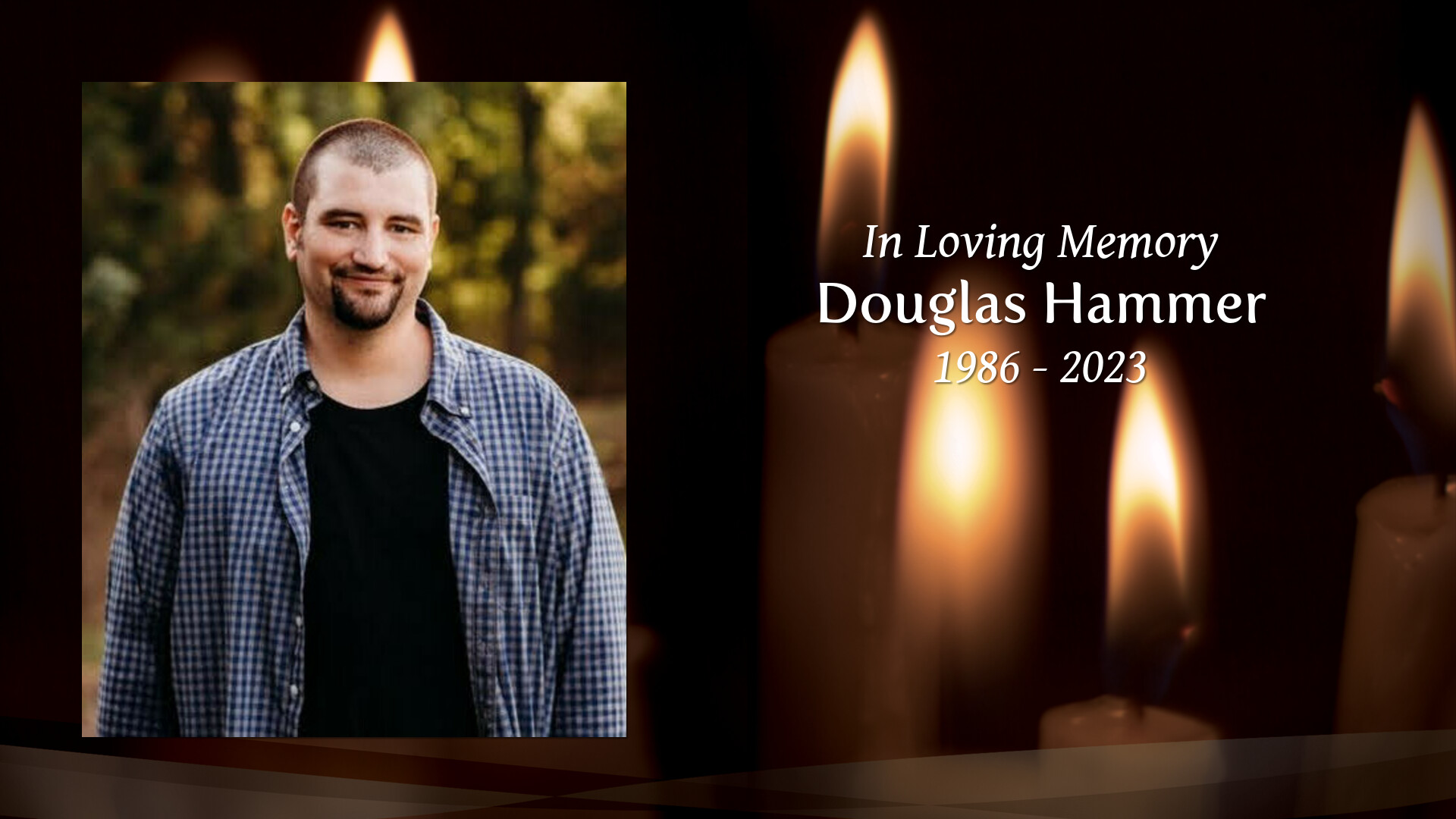 Douglas Hammer Tribute Video