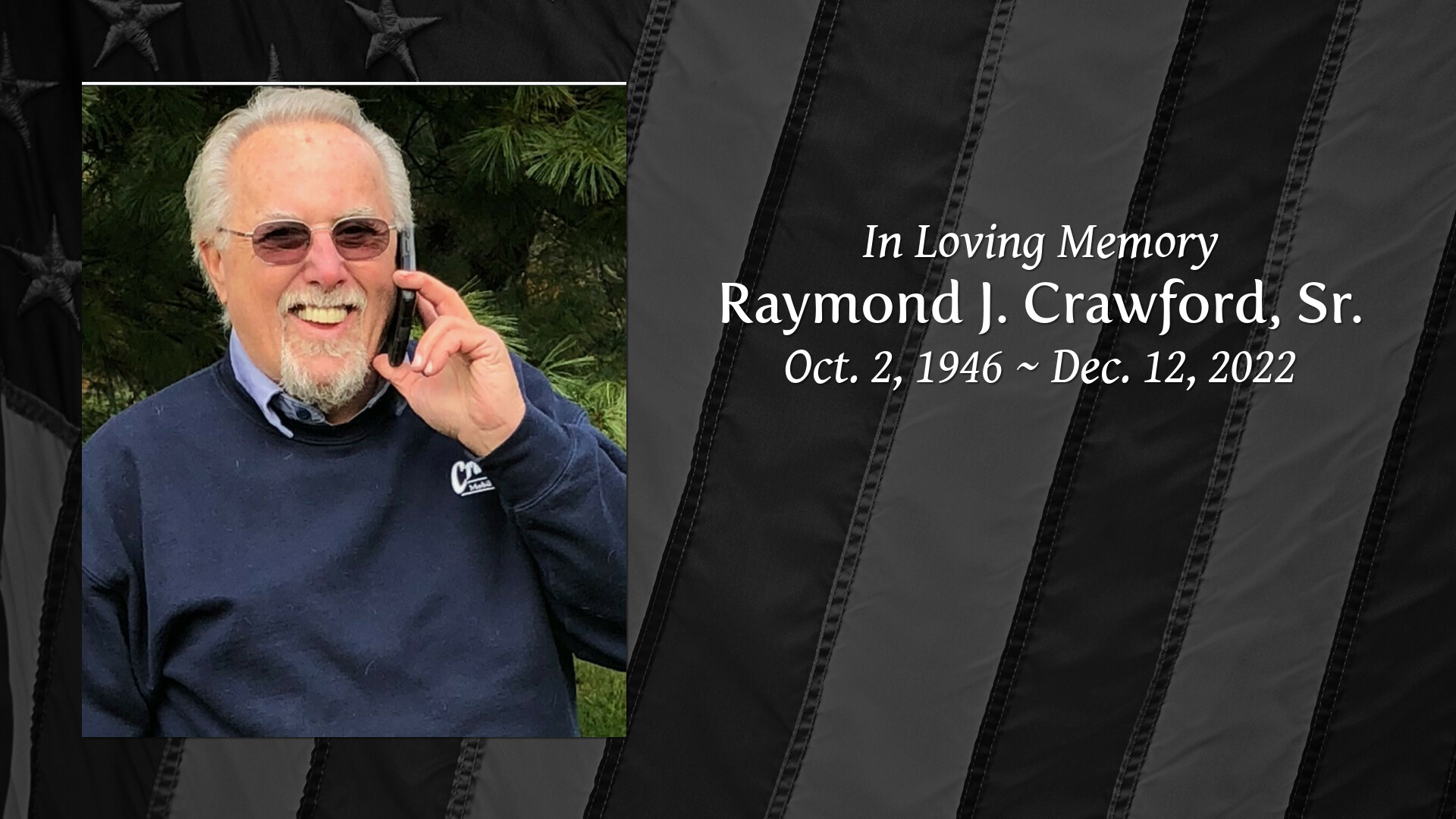 Raymond J. Crawford, Sr. Tribute Video(04)
