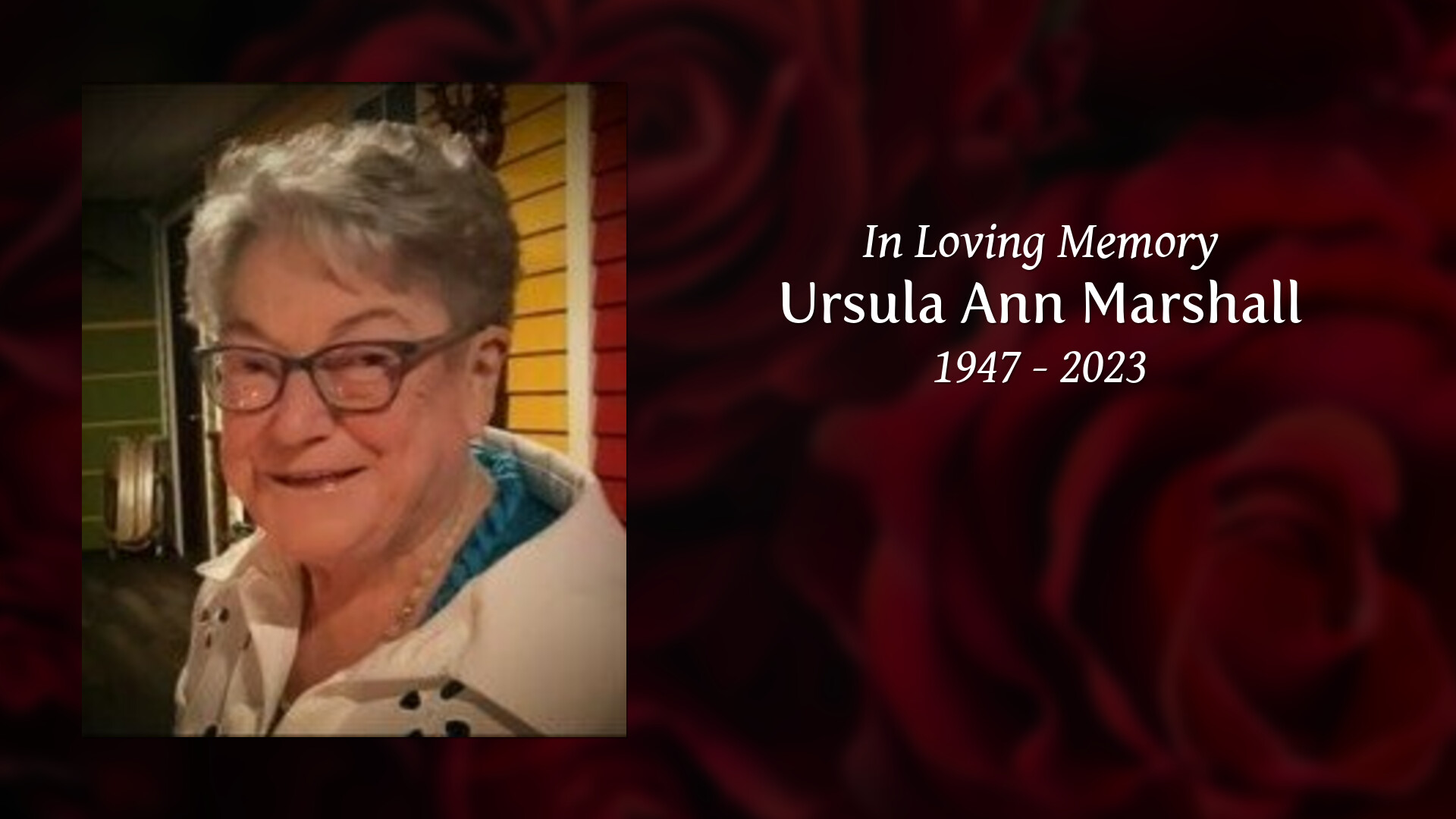 Ursula Ann Marshall Tribute Video