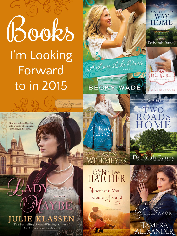Books I&#039,m Looking Forward to in 2015 {Plus a Giveaway!}