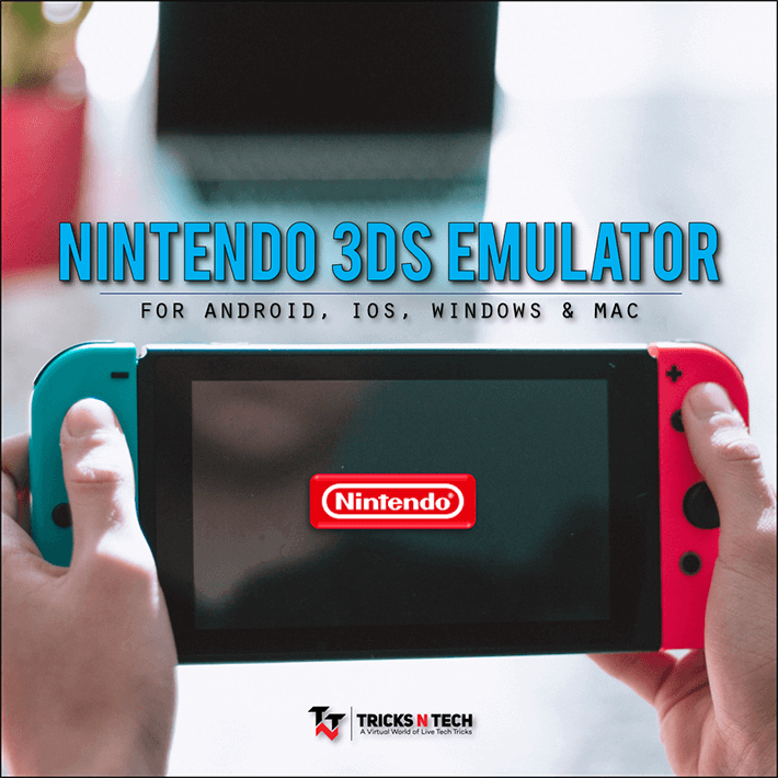 Nintendo 3DS Emulator For Android, iOS & PC Windows & Mac