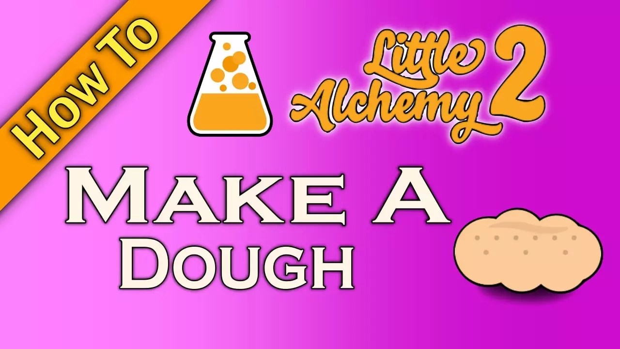 How To Make Dough In Little Alchemy 2 Easy Guide