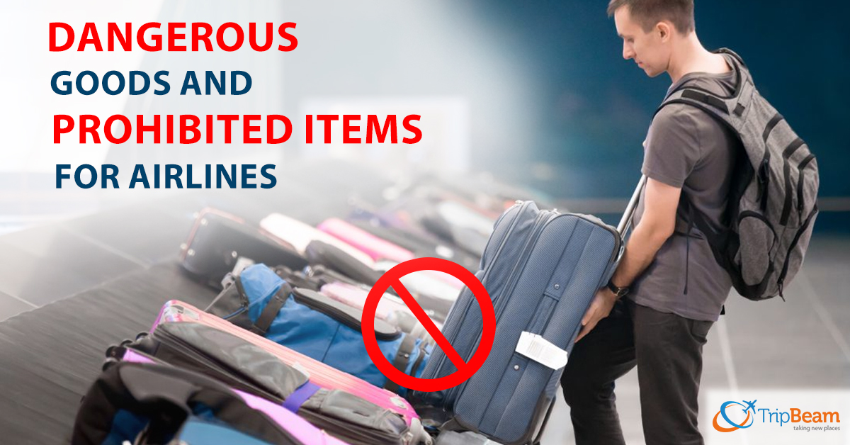 List of Dangerous Goods and Prohibited Items for various Airlines to India