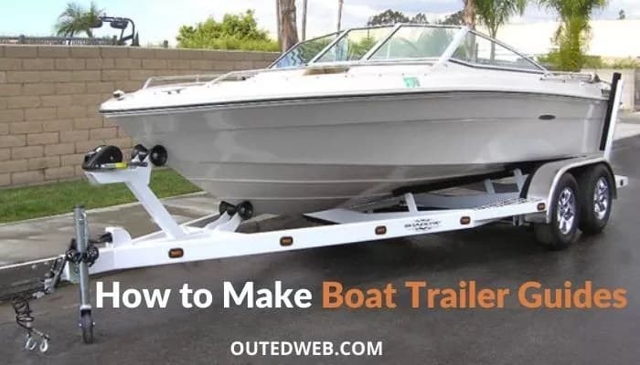 18 Homemade Boat Trailer Guides Plans You Can Diy Easily