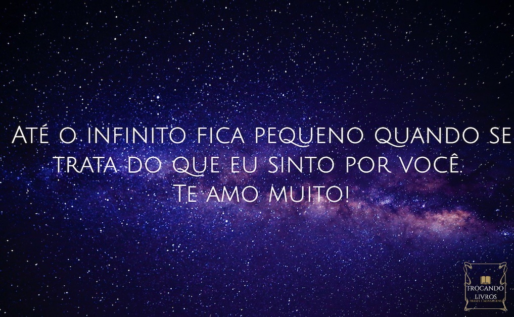 Frases e Mensagens de Amor Eterno Verdadeiro ou não