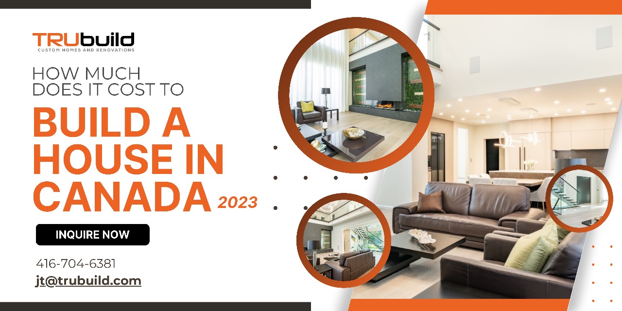How Much Does It Cost to Build a House in Canada in 2023?