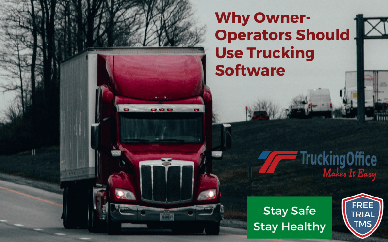 Why OwnerOperators Should Use Trucking Software TruckingOffice