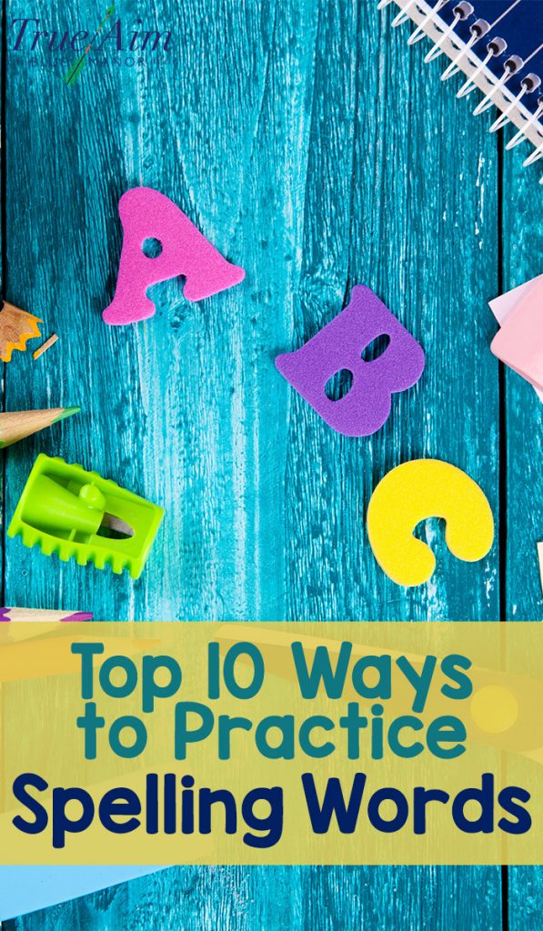 Top 10 Ways to Practice Spelling Words