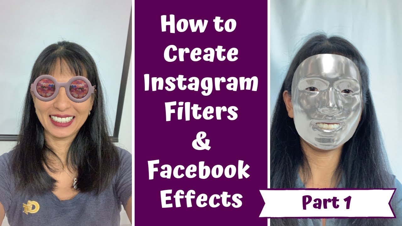How To Create Filters For Instagram And Facebook