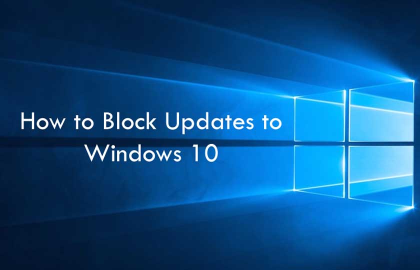 How to Block Updates to Windows 10 Truegossiper
