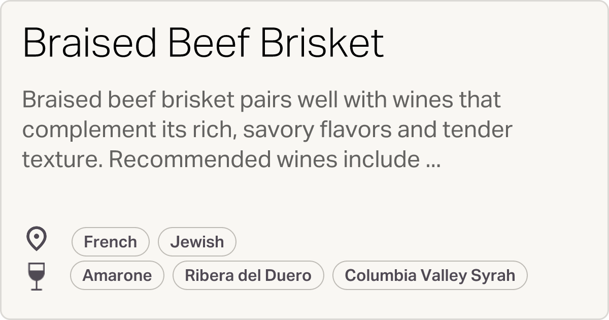 Best Braised Beef Brisket Wine Pairings Vi wine and food pairings