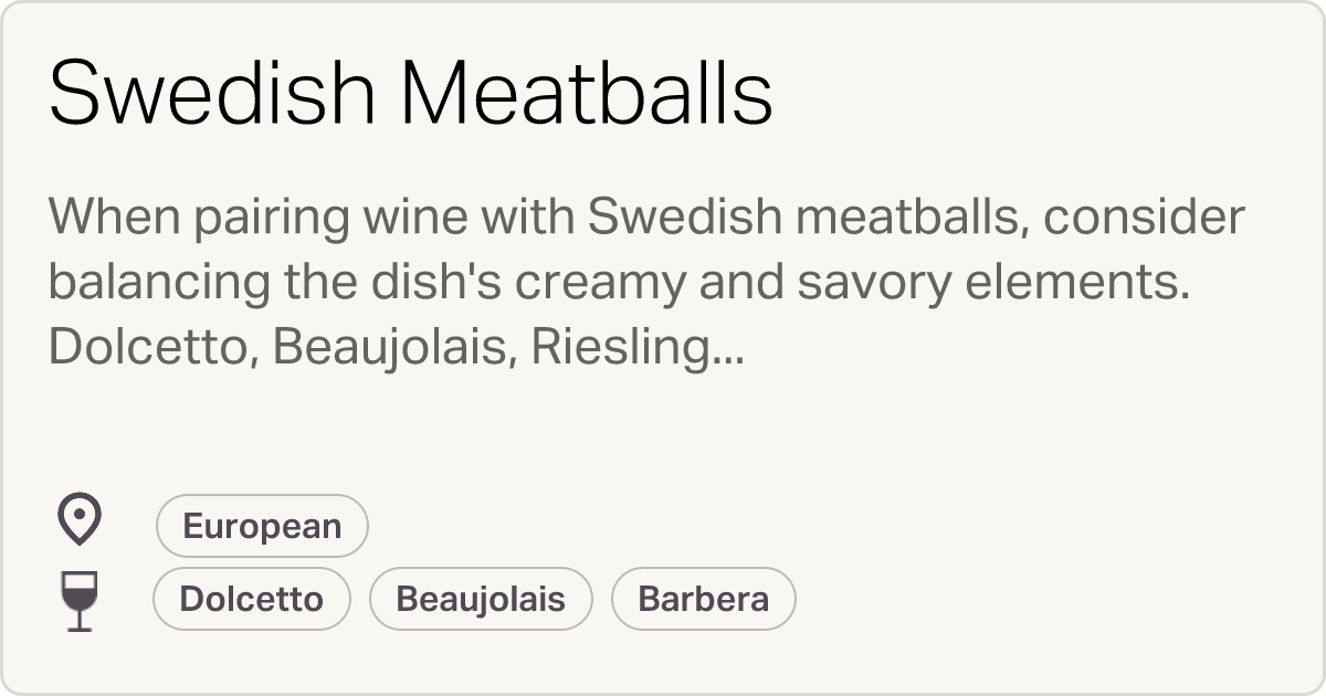Best Swedish Meatballs Wine Pairings Vi wine and food pairings to try.