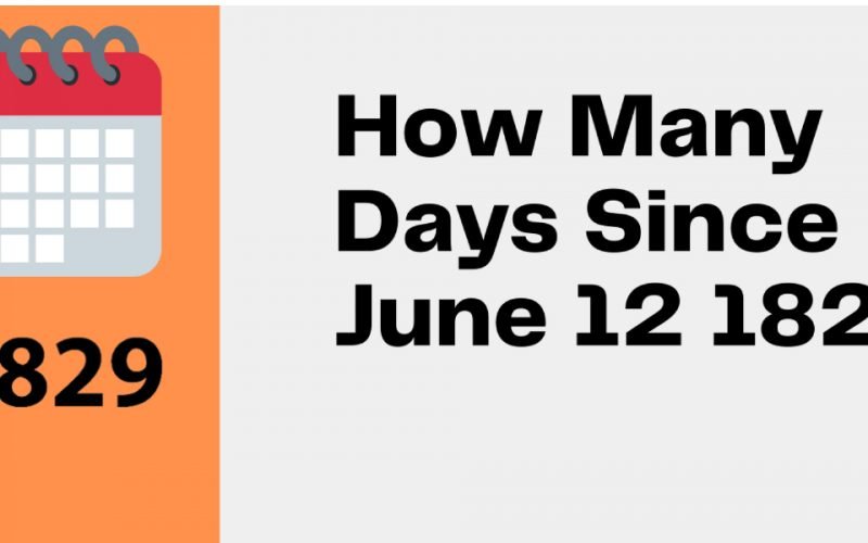 How Many Days Since Christmas 2023 Detailed Guideline How Many Days Since June 12 1829?