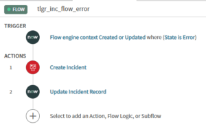 Handling ServiceNow Flow errors with a Flow - try. learn. grow. repeat.