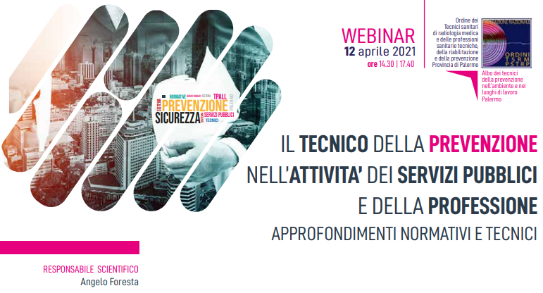Webinar: Il Tecnico Della Prevenzione Nell'attivita' Dei Servizi Pubblici E Della Professione – Ordine Tsrm E Pstrp Provincia Di Palermo 416_x_771_png