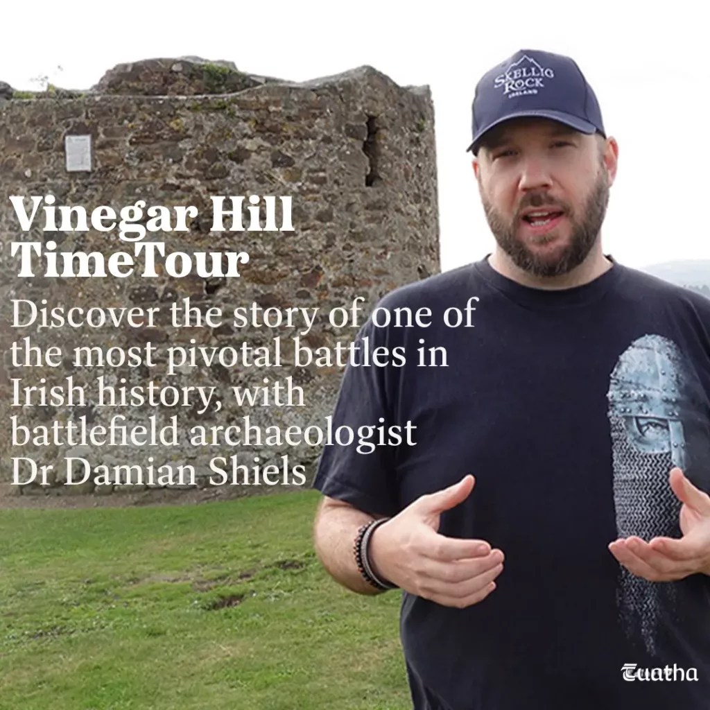 Vinegar Hill • 1798 Rebellion • Wexford