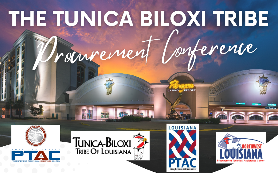 The Tunica Biloxi Tribe to Host Procurement Conference Tunica Biloxi