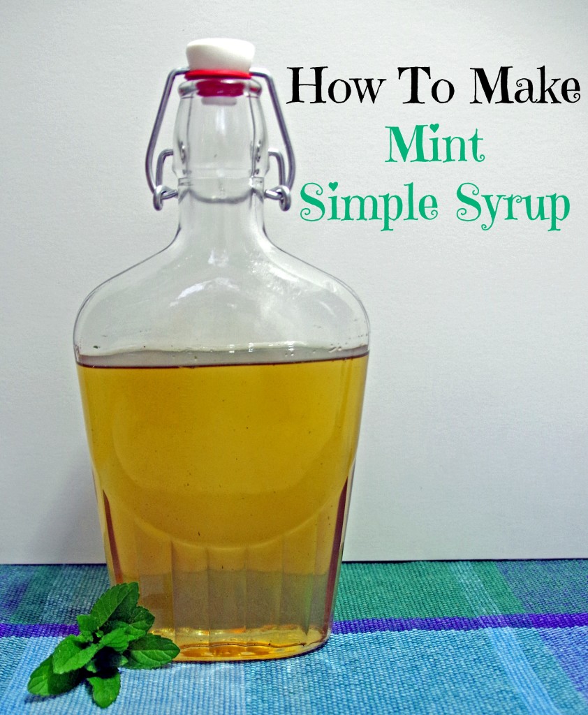How to Make Mint Simple Syrup Turning the Clock Back