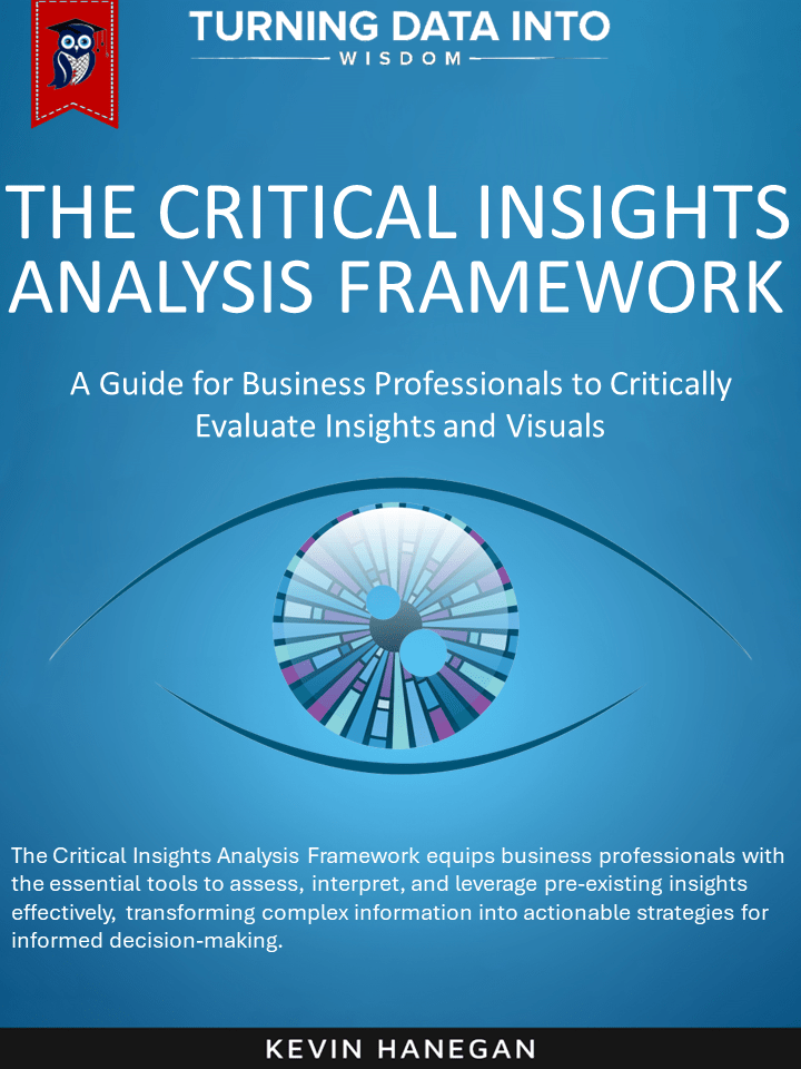 The Critical Insights Analysis Framework