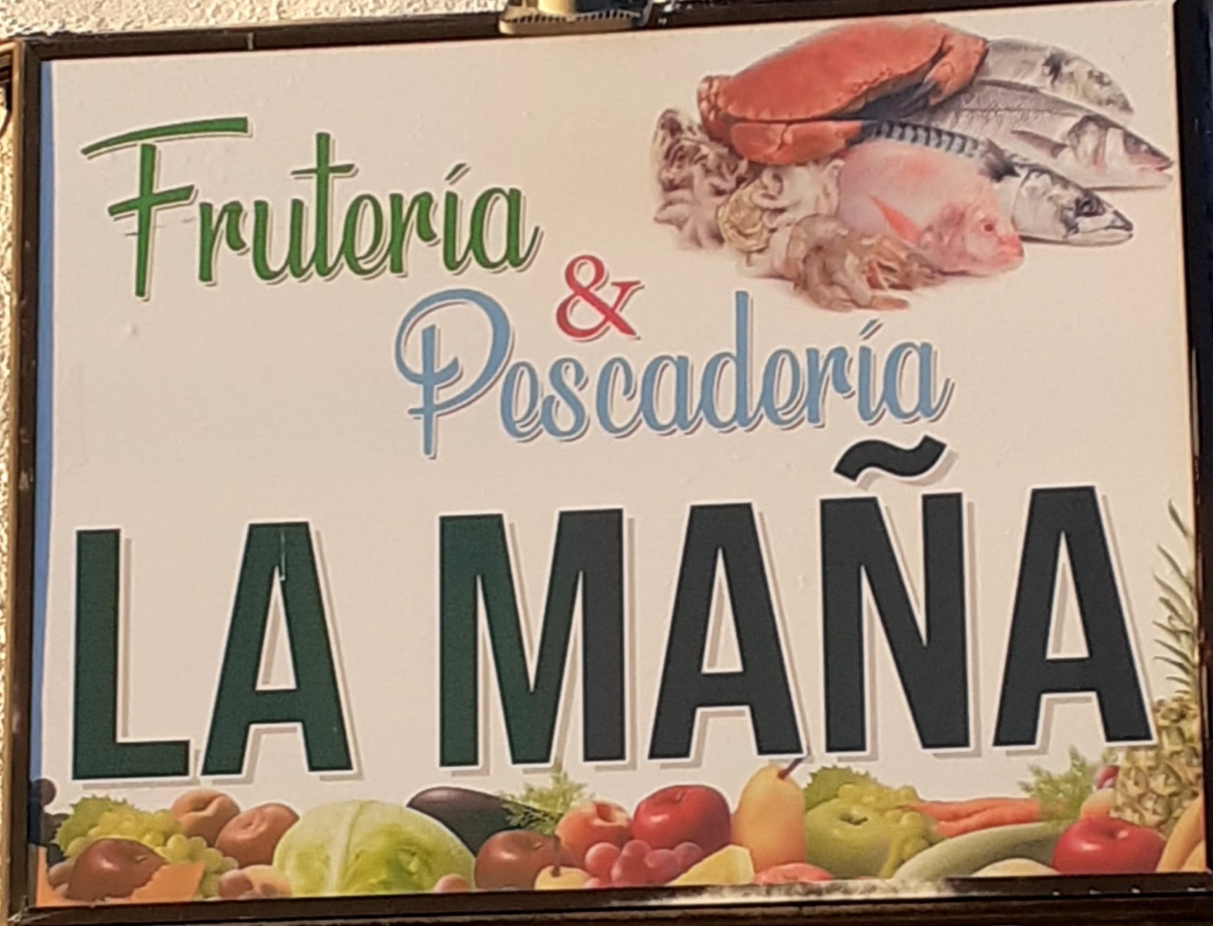 Pescadería y Frutería La Maña Turno de Barrio