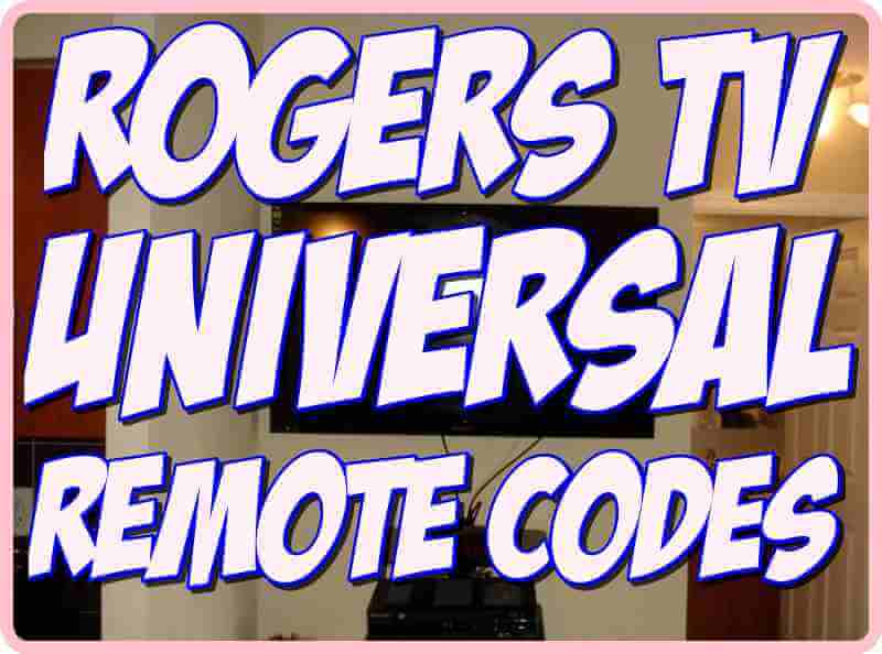 Códigos de control universal Rogers TV Remote Tus Códigos
