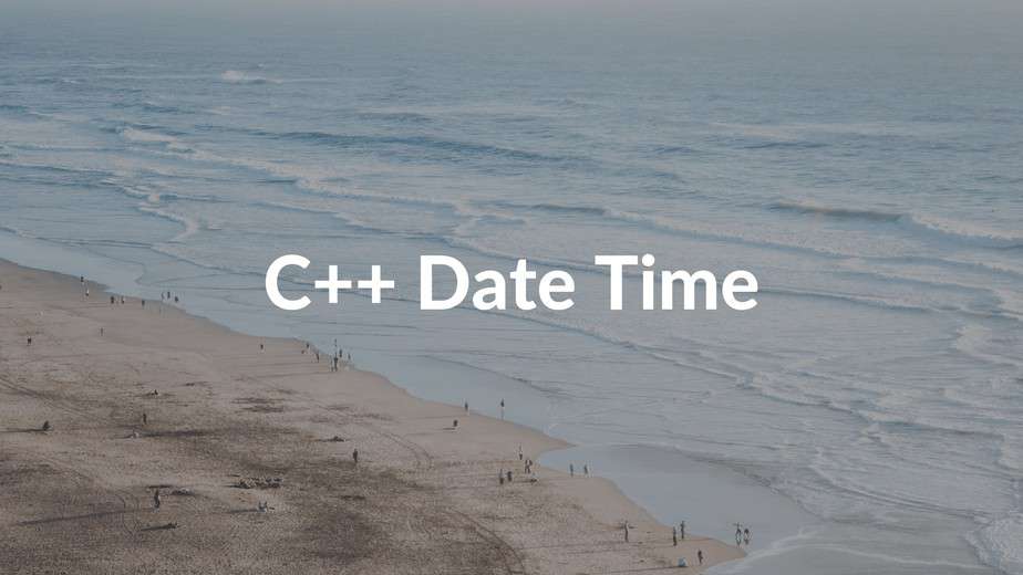 C++ Date Time
