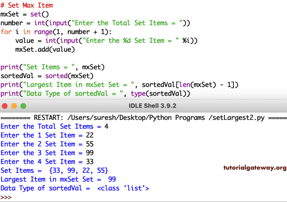 Python Program to Find Largest Set Item