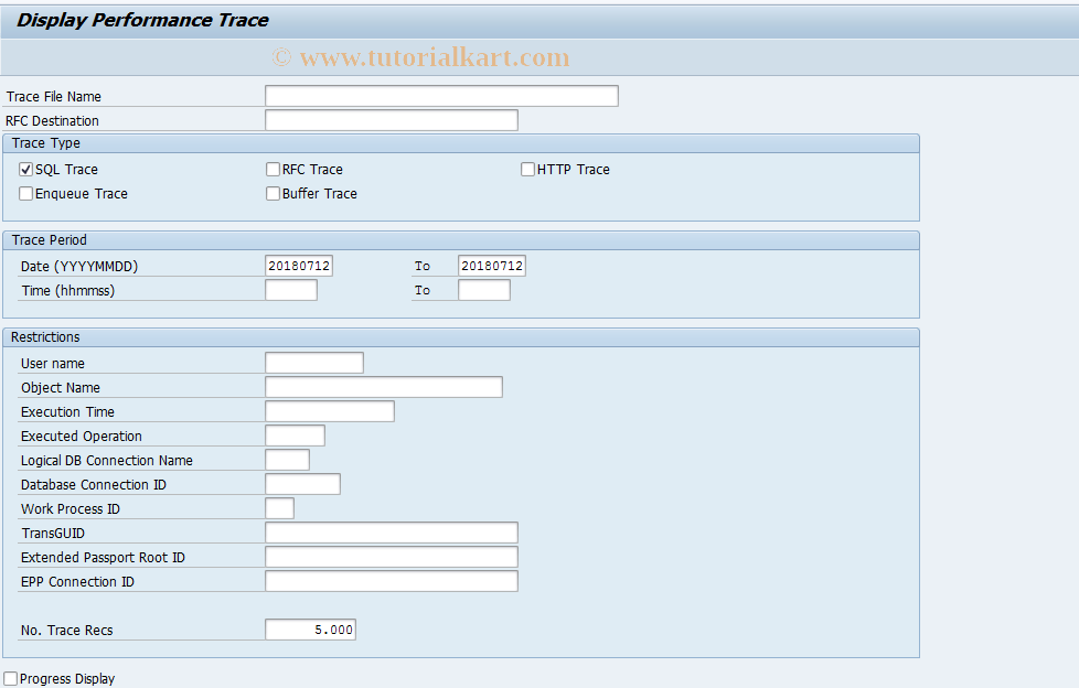 ST05_E2E SAP Tcode Display Performance Trace Transaction Code