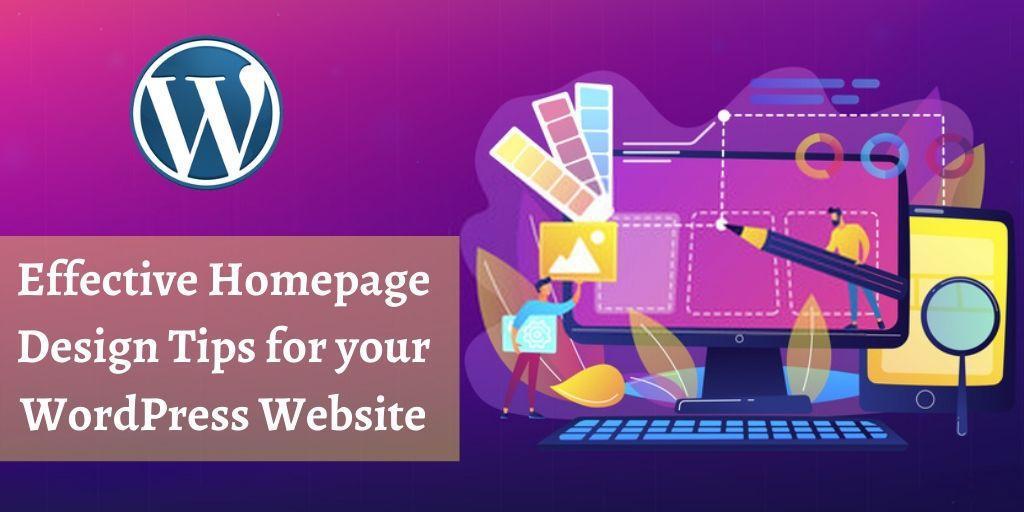 Most Effective Homepage Design Tips for your WordPress Website