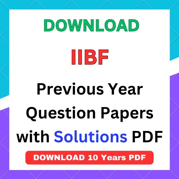 IIBF Question Papers PDF Download in hindi & english exam