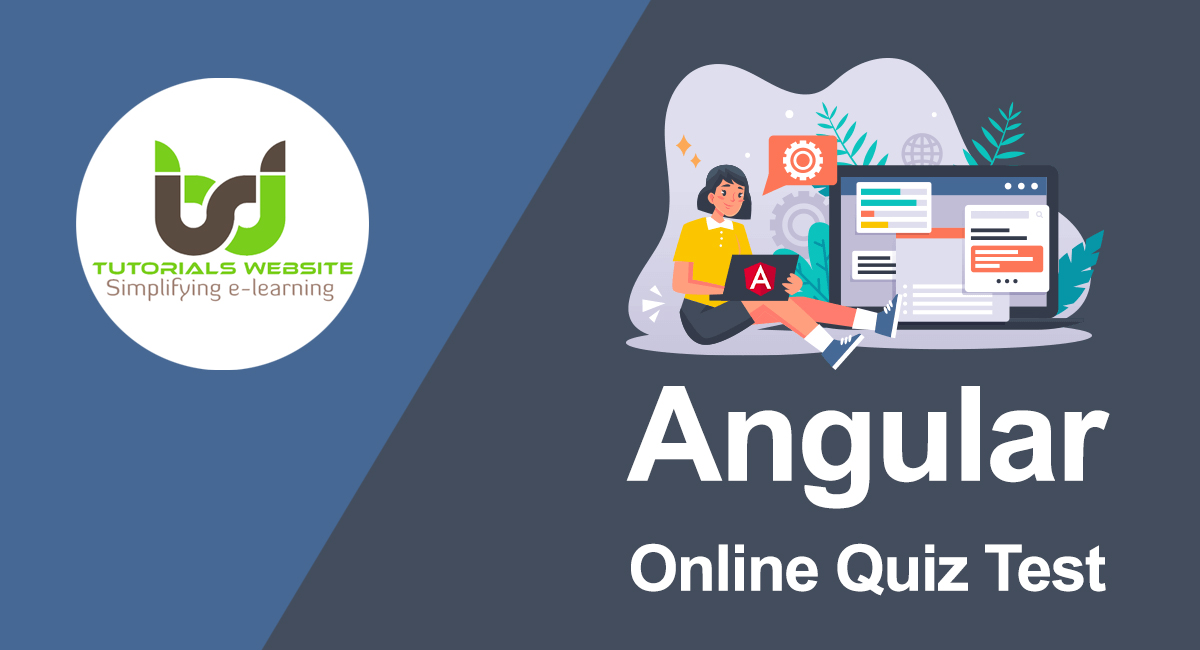 Angular Online Quiz Test Tutorialswebsite