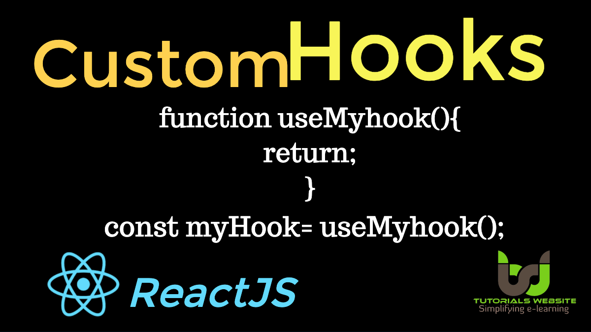 Custom Hook in React JS Tutorialswebsite