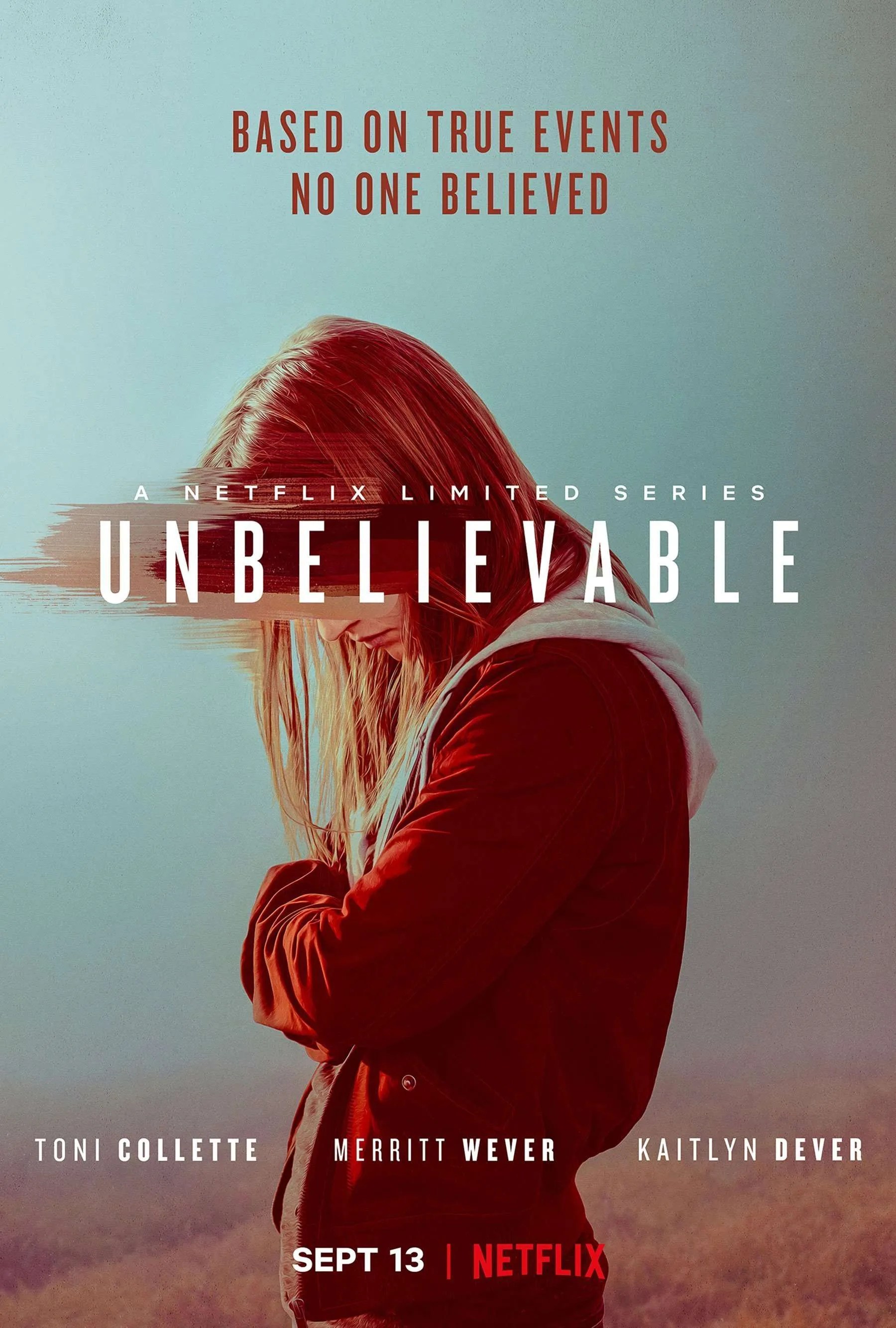 Incroyable la série Unbelievable est en streaming VF sur Netflix TVQC