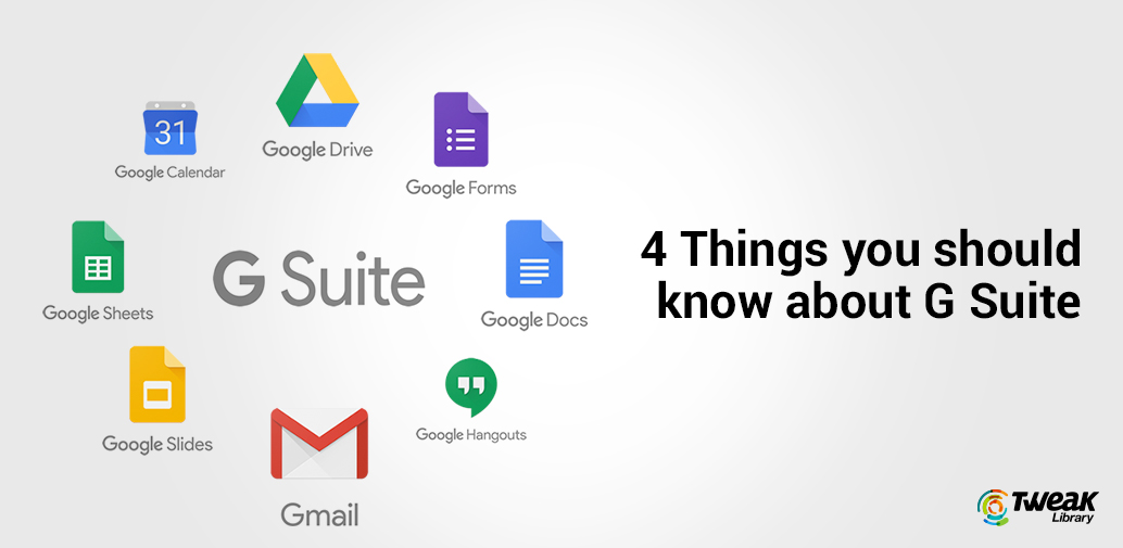 4 Things You Should Know About G Suite