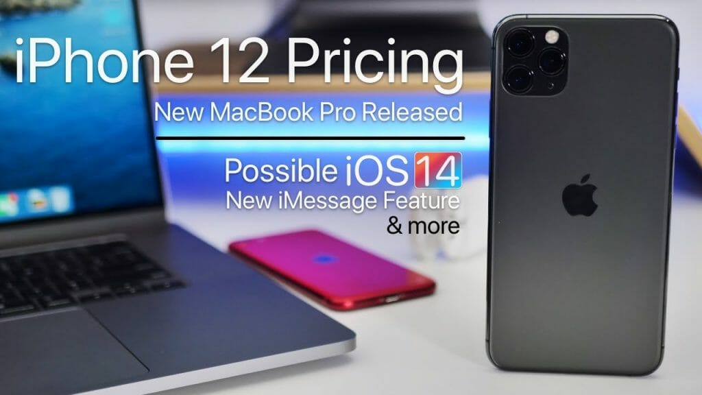 New 2020 13inch MacBook Pro Released, iPhone 12 Pricing