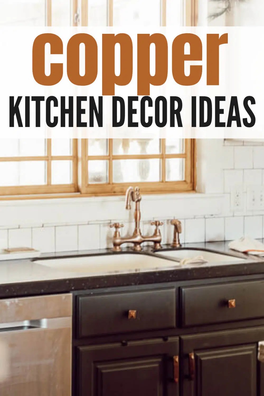 The Ultimate Guide to Copper Kitchen Decorating Ideas Twelve On Main