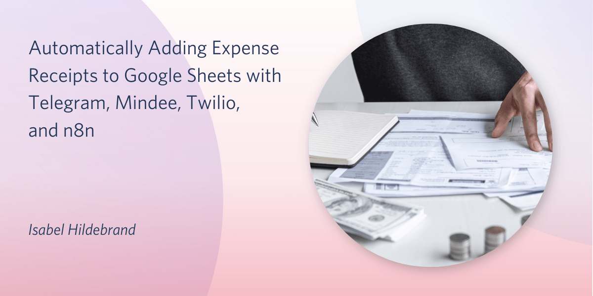 Automatically Adding Expense Receipts to Google Sheets with Telegram