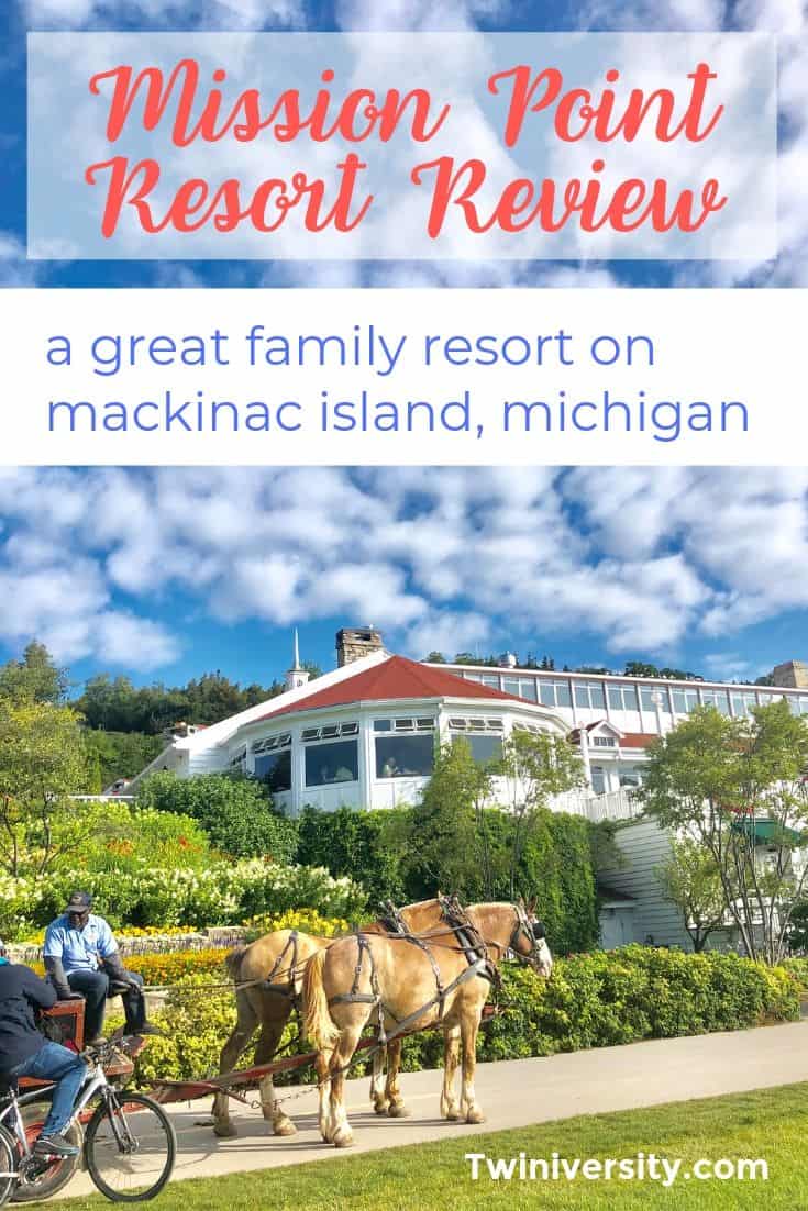 Mission Point Resort A Mackinac Island Kid Friendly Hotel Twiniversity