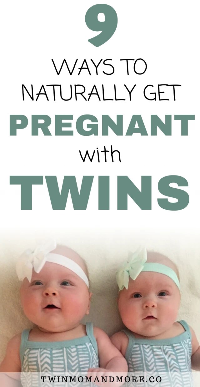 How to Conceive Twins Naturally Twin Mom and More