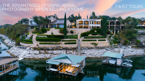 The Advantages of Using Aerial Photography when Selling a Home Twist