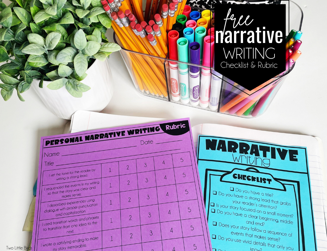 Narrative Writing Checklist & Rubric Two Little Birds Teaching