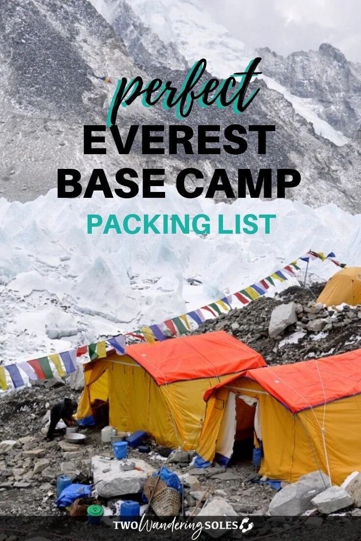 Perfect Everest Base Camp Packing List Two Wandering Soles