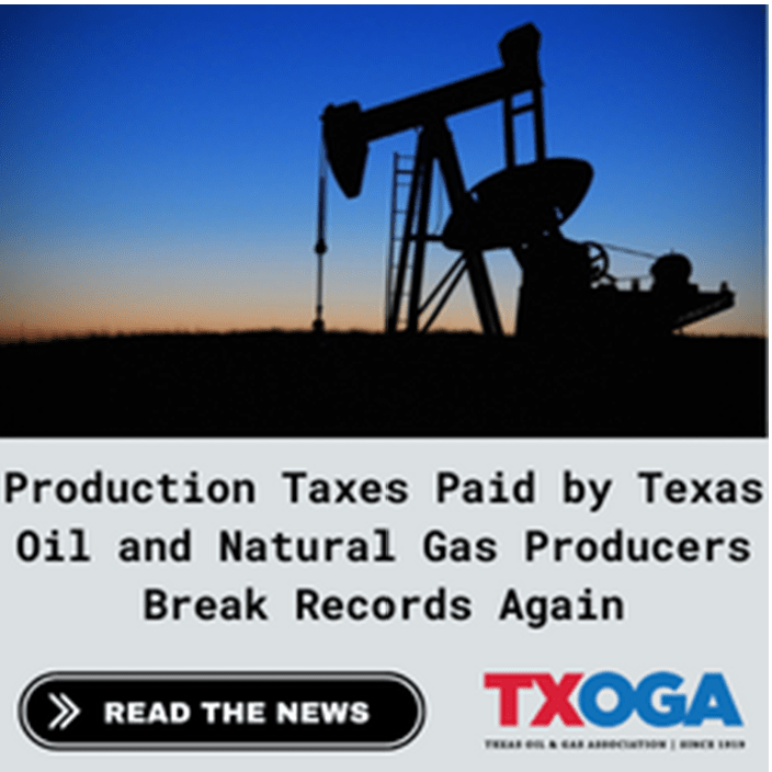 August TXOGA Monthly Digest Texas Oil & Gas Association