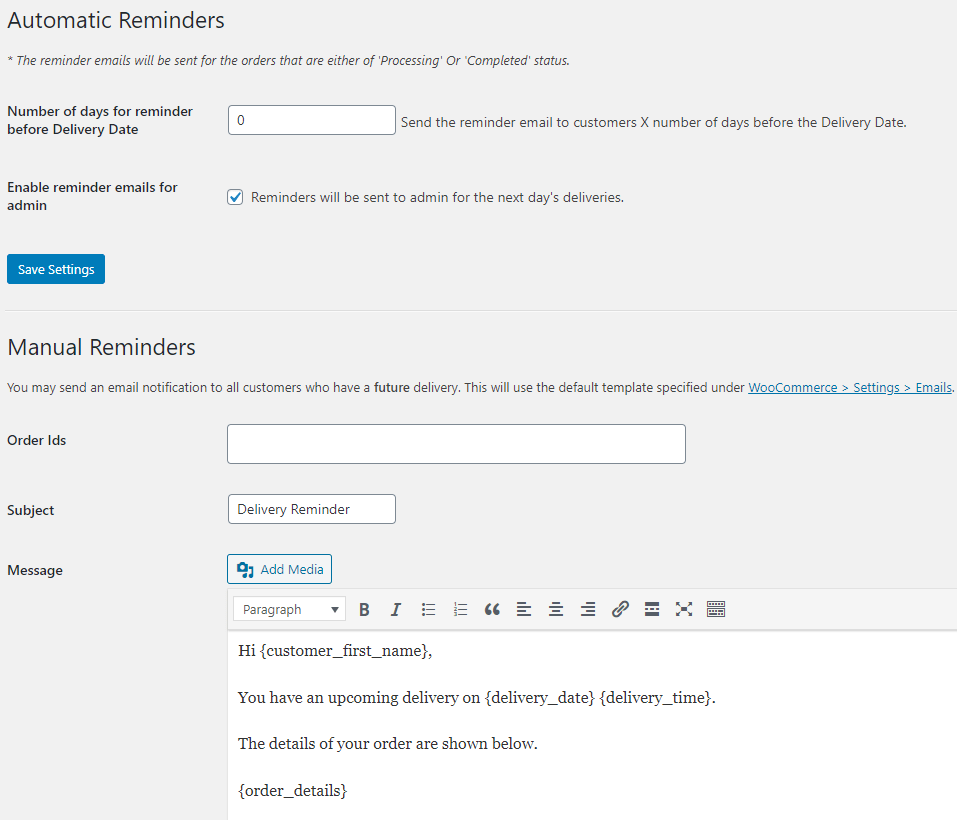 Send Delivery Reminders Tyche Softwares Documentation