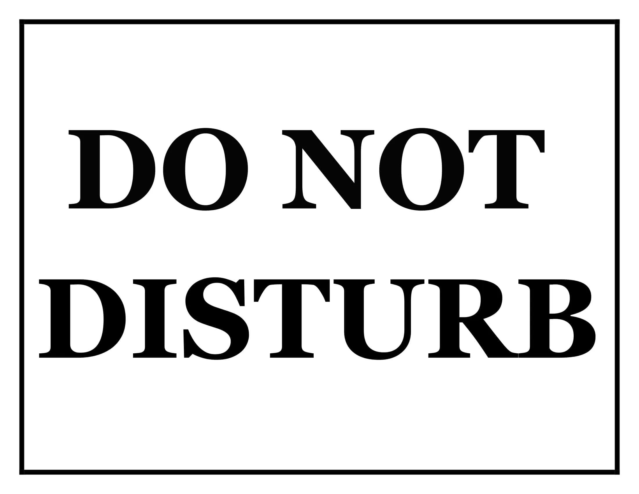 Free Printable Do Not Disturb Sign Templates [PDF, Word]