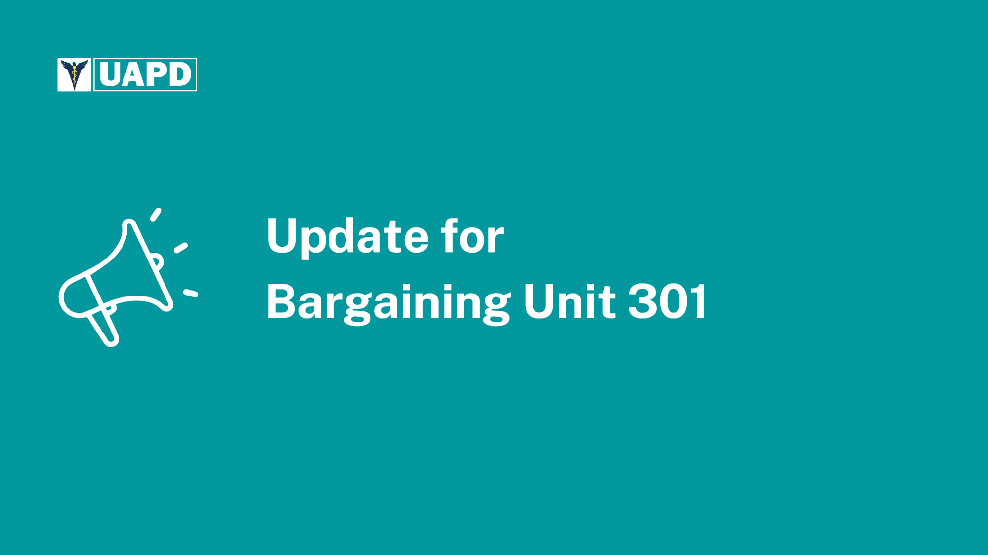Contract Ratified for BU301 - Union of American Physicians and Dentists
