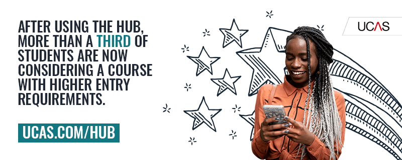 UCAS Hub the start to your next step