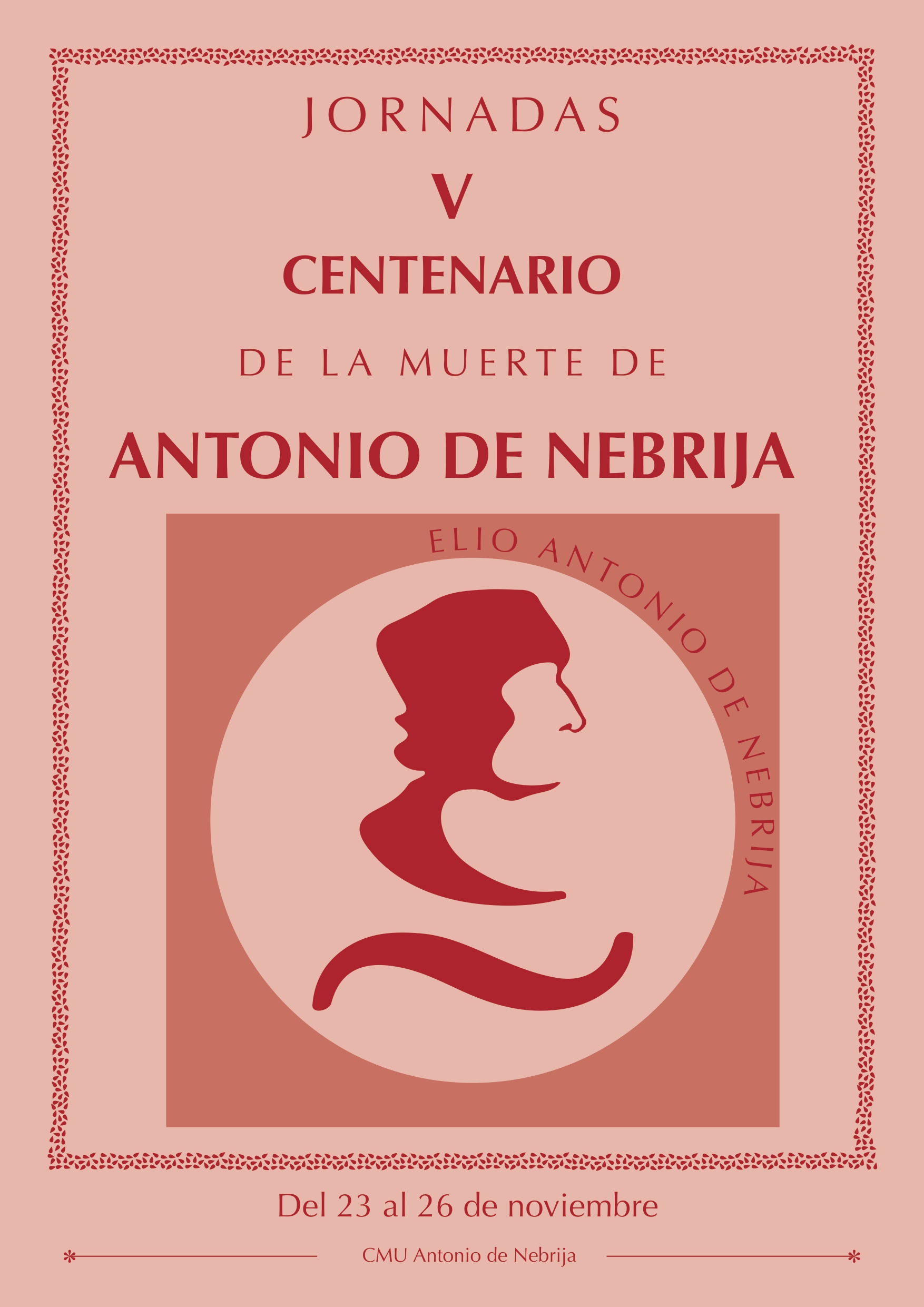 Jornadas por el V Centenario de Antonio de Nebrija Universidad